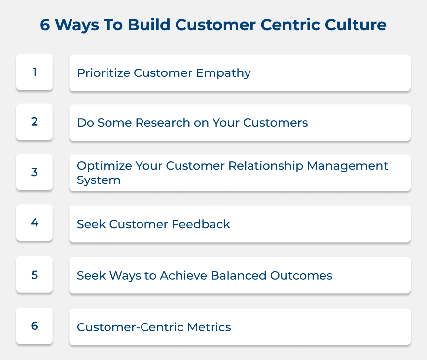 Ways to Build Customer Centric Culture