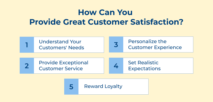 How Can You Provide Great Customer Satisfaction?