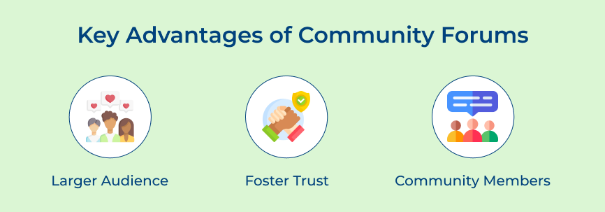 Community forums advantages