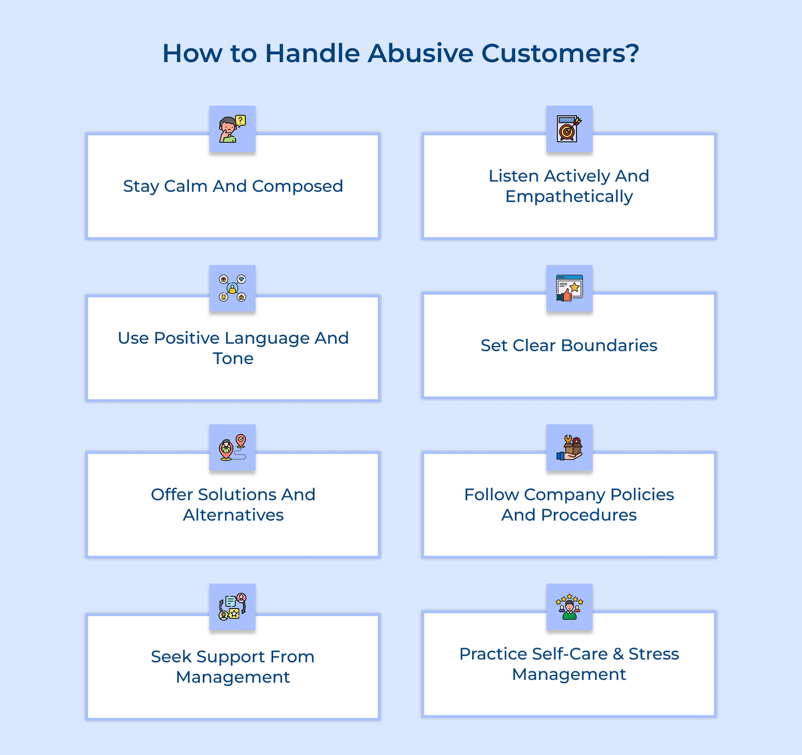 How to Handle Abusive Customers How to Handle Abusive Customers