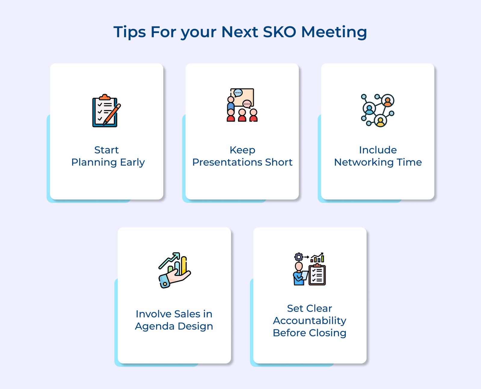 Tips For Your Next SKO Meeting Tips For Your Next SKO Meeting